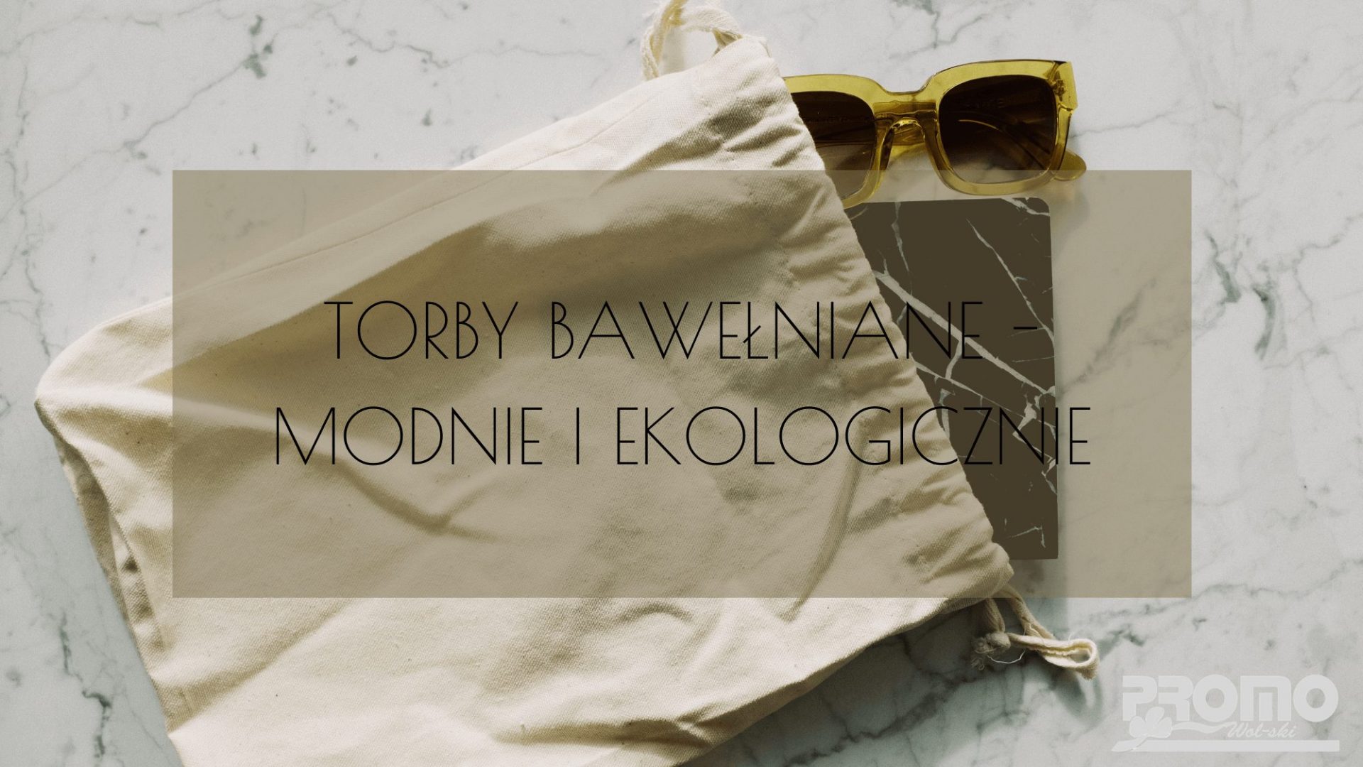 TORBY-BAWEŁNIANE-Z-NADRUKIEM-BLOG || promowolski.pl